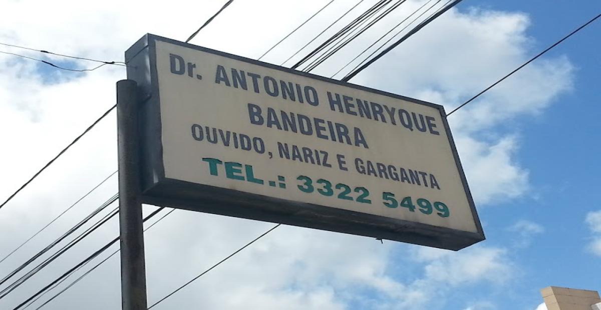 Otorrinolaringologista Dr Antônio Henryque Bandeira - Melhores Planos de Saúde